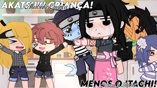 🦋- Akatsuki Criança! (menos o Itachi) [Tobidei, Kisaita, PainKonan & Zetsaso] -🦋