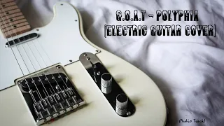 G.O.A.T - Polyphia (Electric Guitar Cover) -- (With TABS)