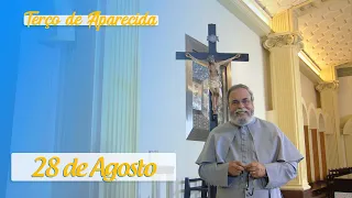 Terço de Aparecida com Pe. Antonio Maria – 28 de Agosto de 2020