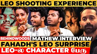 LEO Vijay, Trisha, Fahadh 🤗 1'st Day தாறு மாறு Scene 🙂 செம Fun Set-ல 😃 Mathew Thomas Interview