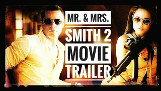 Mr. & Mrs. Smith 2 movie Trailer Smith Jr. (HD) Brad Pitt, Angelina Jolie Action Comedy (Fan Made)