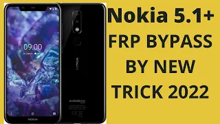 Nokia 5.1+ (TA-1102)Hardrest FRP bypass without pc100% unlock 2022