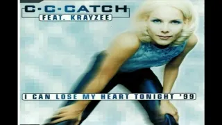 CC Catch  - I Can Lose My Heart Tonight '98 Rap Version