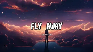 Lirik Lagu TheFatRat - Fly Away (feat. Anjulie)