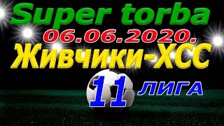 Живчики ХСС - Super torba.06. 06. 2020.