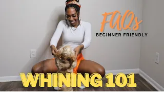 How to Whine like a Caribbean Gyal | Whining 101 Beginner Friendly | FAQs!! Tips & Tricks