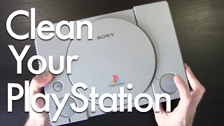 Cleaning and Refurbishing a PlayStation Console