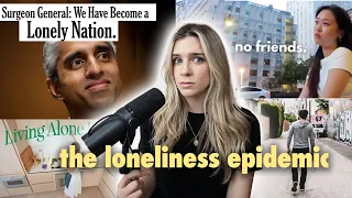 The Loneliness Epidemic