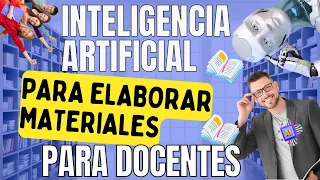 💥INTELIGENCIA ARTIFICIAL 🤖GRATIS/ para 📖HACER MATERIALES EDUCATIVOS para DOCENTES