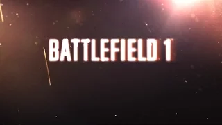 Battlefield 1 Official Reveal Trailer