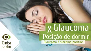 Glaucoma x Sleeping Positions