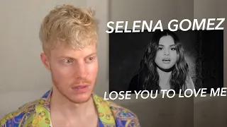 SELENA GOMEZ LOSE YOU TO LOVE ME REACTION