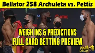 Bellator 258 Archuleta vs. Pettis Weigh In Recap & Predictions | Full Card Betting Preview