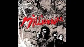 Millionaire - Ballad Of Pure Thought