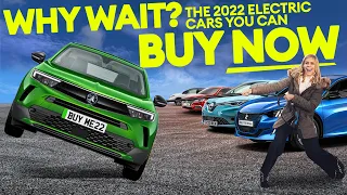 Electric cars 2022 – the cars you can buy RIGHT NOW without waiting / Electrifying