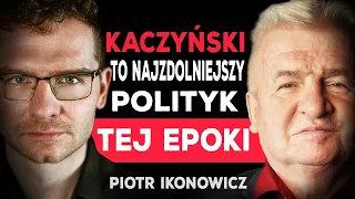 IKONOWICZ O KACZYŃSKIM, TUSKU, BIEDZIE POLAKÓW, KRYZYSIE MIESZKANIOWYM I MAGDZIE GESSLER