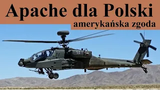 zgoda na 96 śmigłowców Apache dla Polski