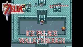 Ice Palace Dungeon Walkthrough - The Legend of Zelda A Link to the Past