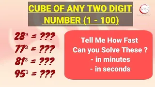 How to Find the Cubes of Any Two-digit Number | Fast and Easy Trick to Find the Cube |Vedic Maths