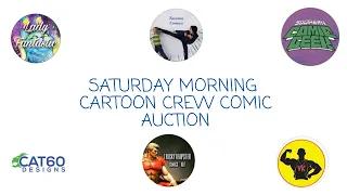 SATURDAY MORNING CARTOON CREW COMIC BOOK AUCTION ON THE CHEAP $$