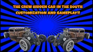 THE CREW THE SOUTH HIDDEN CAR CUSTOMIZATION AND GAMEPLAY PS4