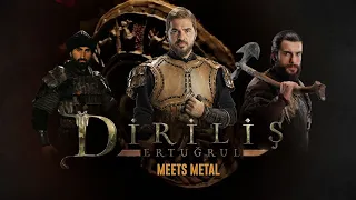 Diriliş Ertuğrul Meets Metal