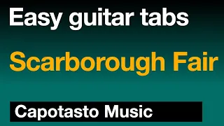 Easy guitar tabs - Scarborough Fair | Capotasto Music