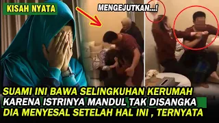 KISAH NYATA MIRIS SUAMI BAWA WANITA LAIN KERUMAH KARENA ISTRINYA MANDUL NAMUN DIA SYOK LIHAT INI