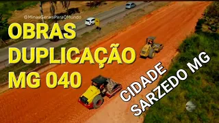 MG 040 OBRAS DUPLICAÇÃO CIDADE DE SARZEDO MINAS GERAIS BRASIL..