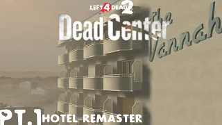 [SFM] L4D2 - Dead Center #1 - The Hotel Remastered