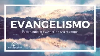 10. Evangelismo - La dinámica del Evangelismo: los incrédulos