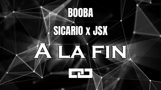 Booba - A la fin feat Sicario & JSX (Exclu 2023) #cocolia