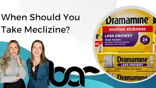When should you take Meclizine?
