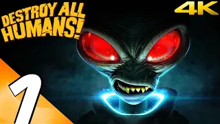 DESTROY ALL HUMANS (REMAKE) - Gameplay Walkthrough Part 1 - Invasion (Full Game) 4k 60FPS ULTRA