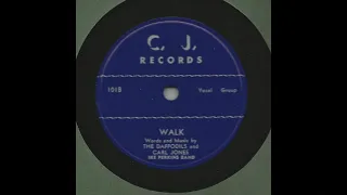 Daffodills & Carl Jones - Walk (C.J. Records), 78 rpm!  A Direct Recording!