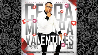 Ceega Wa Meropa - Valentine Special Mix 24 (Magic Of Love)