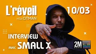 L'réveil m3a Otman - SMALLX