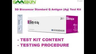 SD Standard Q Antigen (Ag) Test Kit - ( Kit Intro & Testing Procedure )