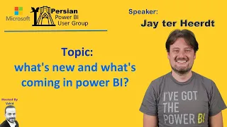 what's new and what's coming in power BI - Jay ter Heerdt