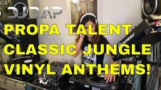 DJ Rap Propa Talent Classics  (Classic jungle mix drum and bass Vinyl) Show 7
