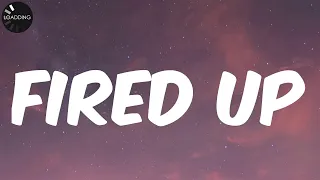 Hush - Fired Up (Lyrics)