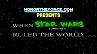 When Star Wars Ruled The World