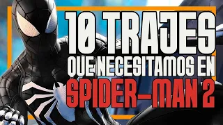 10 Trajes que Necesitamos en Marvel´s Spider-Man 2 (PS5)