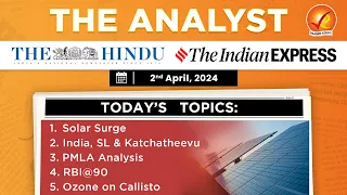 2nd April 2024 Current Affairs | The Analyst | Daily Current Affairs | Current Affairs Today