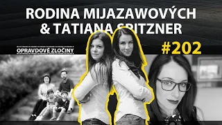 #202 - Rodina Mijazawových & Tatiana Spitzner