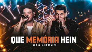 Israel & Rodolffo  - Que Memória Hein  (Let's Bora)