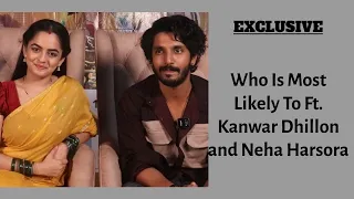 Who Is Most Likely To Ft. Kanwar Dhillon and Neha Harsora | Udne Ki Aasha