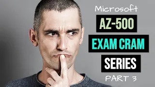 Microsoft AZ-500 Exam Cram: PART 3 - Manage Security Operations