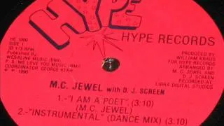 M.C. JEWEL - I AM A POET ( rare 1990 NY rap )