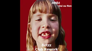 Oui ou Non ( betzz rework club)